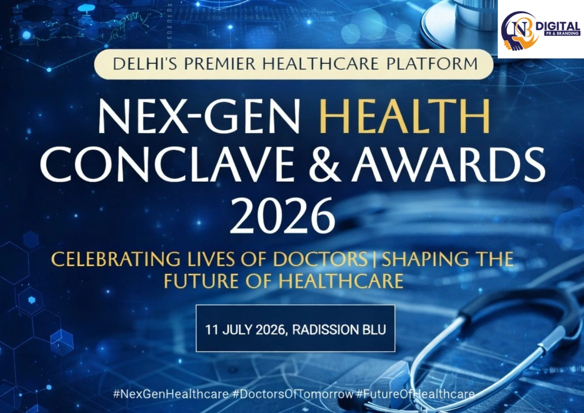 NexGen Health Conclave 2026: Shaping the Future of Healthcare in India