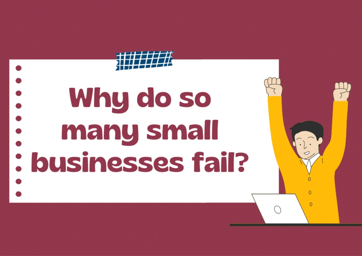 Why Most Small Businesses Fail in the First Year and What the Survivors Did Differently