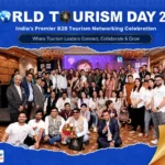 World Tourism Day 2026: India to Host 6th Edition in Delhi with 1,000+ Delegates and 100+ Hosted Buyers